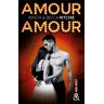 Amour amour Krista Ritchie, Becca Ritchie Harlequin