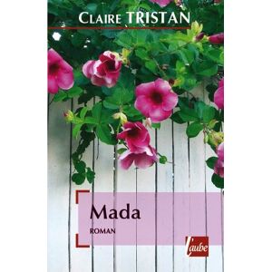 Mada Claire Tristan Ed. de l'Aube - Publicité