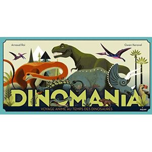 Dinomania : voyage animé au temps des dinosaures Arnaud Roi Milan jeunesse - Publicité Dinomania : voyage animé au temps des dinosaures Arnaud Roi Milan jeunesse - Publicité