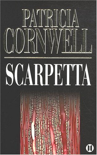 Scarpetta Patricia Cornwell Ed. des 2 terres