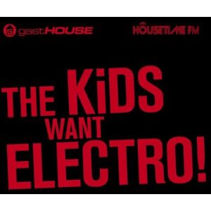 the kids want electro compilation zyx