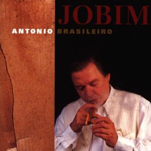 antonio brasileiro antonio carlos jobim columbia