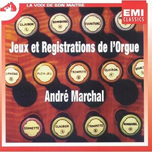 jeux et registrations de l'orgue marchal, andré erato