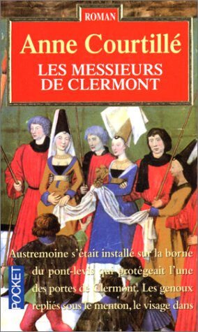 Les messieurs de Clermont Anne Courtillé Pocket