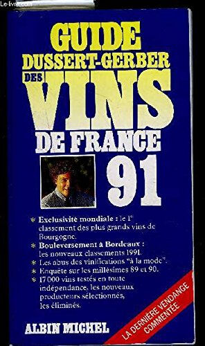 Guide des vins de France 89 Patrick Dussert-Gerber Albin Michel