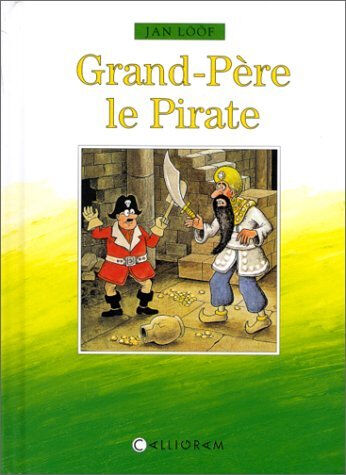 Grand-père le pirate Jan Lööf Calligram