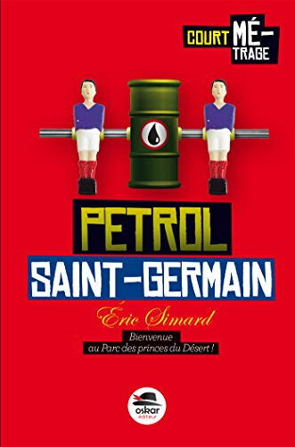 Petrol Saint-Germain Eric Simard Oskar éditeur