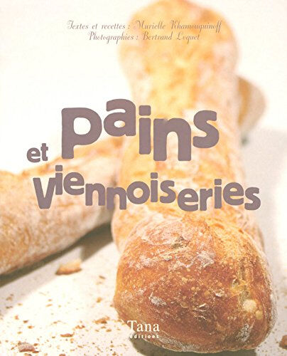 Pains et viennoiseries Murielle Khamouguinoff Tana