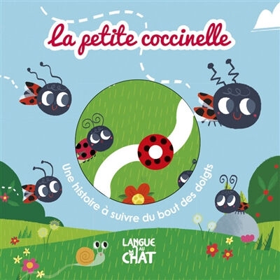 La petite coccinelle Carine Fontaine, Genie Espinosa Langue au chat