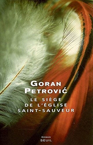 Le siège de l'église Saint-Sauveur Goran Petrovic Seuil