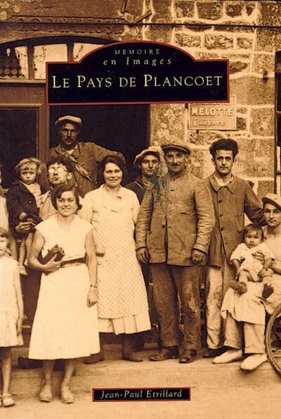 Le pays de Plancoët Jean-Paul Etrillard Editions Sutton