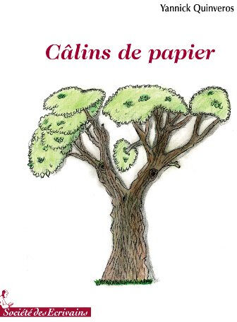 calins de papier quinveros yannick société des ecrivains