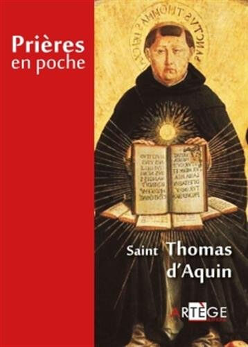 Prières en poche de saint Thomas d'Aquin Thomas d'Aquin Artège