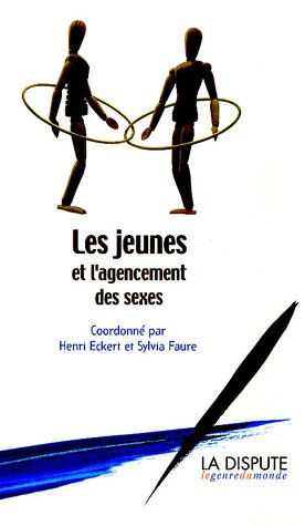 Les jeunes et l'agencement des sexes patrick cotelette La Dispute