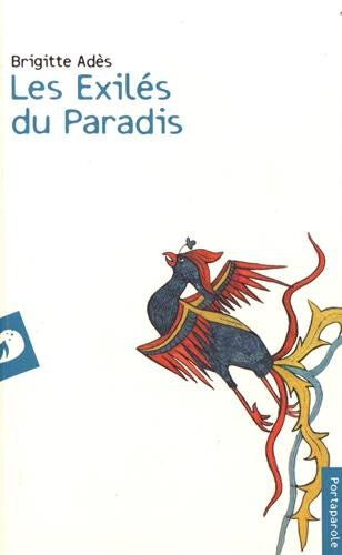 Les exilés du paradis Brigitte Adès Portaparole d'Emilia Aru