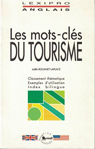 Les mots-clés du tourisme  joëlle rouanet-laplace Bréal