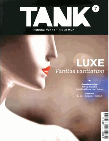 Tank : la revue de toutes les communications, n° 7. Luxe : vanitas vanitatum  olivier breton, collectif Télémaque