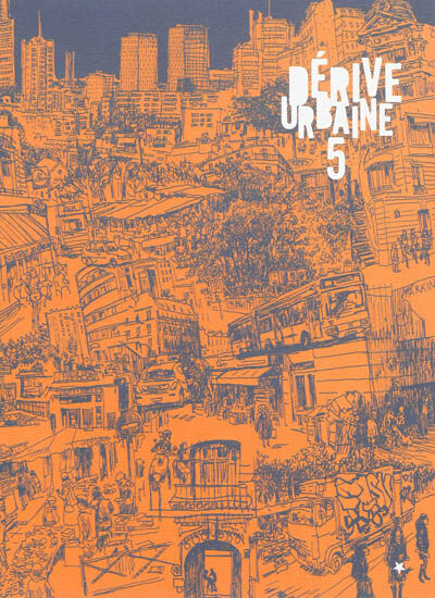 Dérive urbaine, n 5  boris hurtel, collectif une Autre image