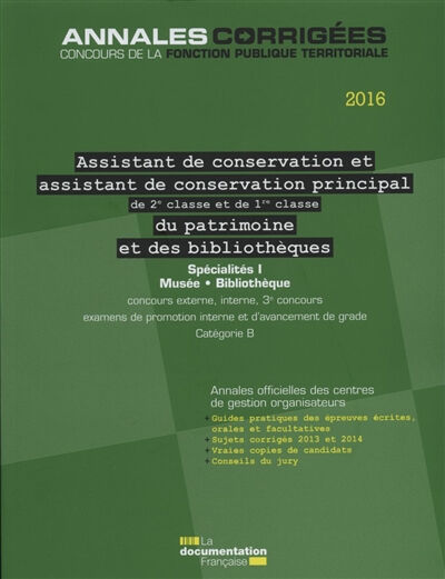 Assistant de conservation et assistant de conservation principal de 2e classe et de 1re classe du pa  la documentation française La Documentation française