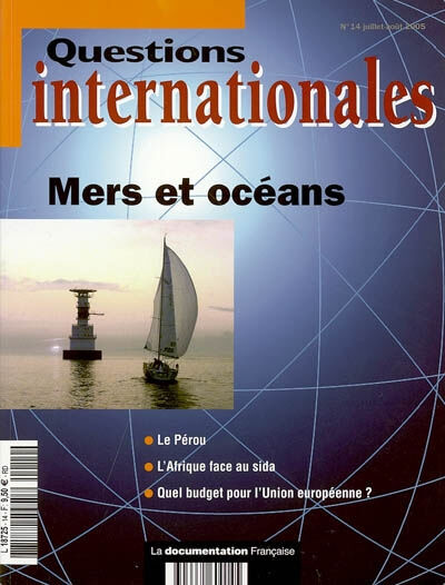 Questions internationales, n° 14. Mers et océans  collectif La Documentation française