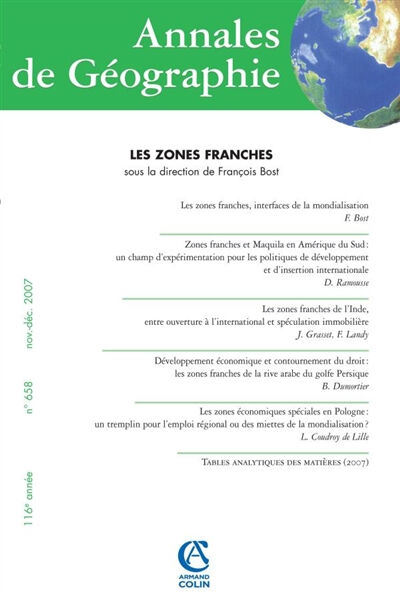 Annales de géographie, n° 658. Les zones franches  collectif Armand Colin