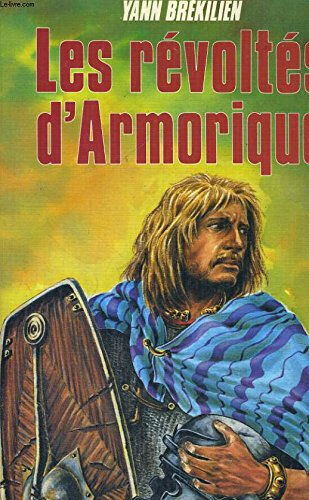 les révoltes d'armorique brékilien, yann editions du rocher