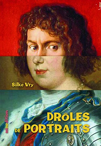 Drôles de portraits Silke Vry Minedition