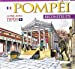 Pompei ricostruita. Maxi edition. Ediz. francese. Con video scaricabile online   Archeolibri