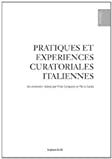 Pratiques et expériences curatoriales italiennes  yves aupetitallot, collectif Les Presses du réel