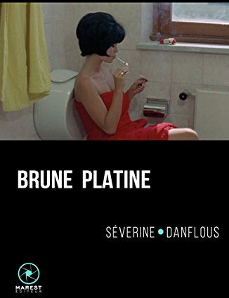 brune platine séverine danflous marest éditions