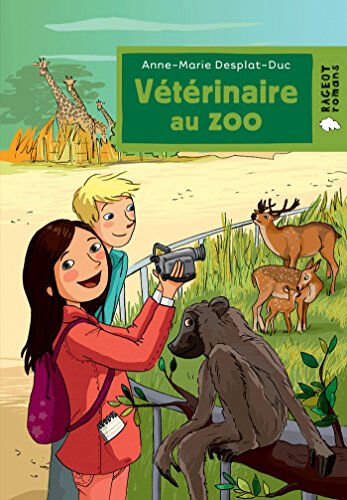 Vétérinaire. Vétérinaire au zoo Anne-Marie Desplat-Duc Rageot