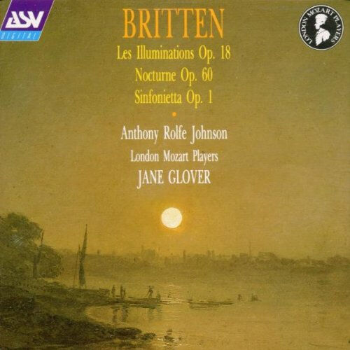 les illuminations (glover, london mozart players, johnson) [import anglais] benjamin britten asv