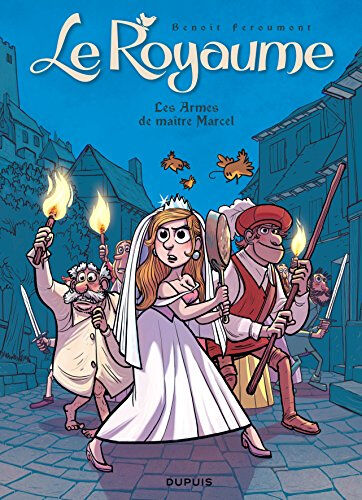 Le royaume. Vol. 5. Les armes de maître Marcel Feroumont Dupuis