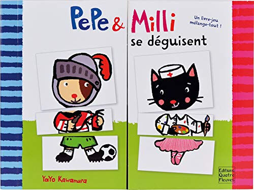 Pepe & Milli se déguisent Yayo Kawamura Quatre Fleuves