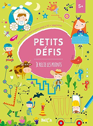 Petits défis : je relie les points, 5+ : jeux éducatifs, jeux à points jusqu'à 50, labyrinthes  ballon le Ballon