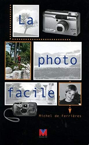 La photo facile Michel de Ferrières VM