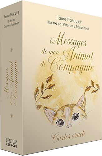 Messages de mon animal de compagnie : cartes oracle Laure Pasquier, Charlène Respringer Exergue