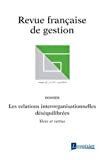 LES RELATIONS INTERORGANISATIONNELLES DESEQUILIBREES. VICES ET VERTUS (REVUE FRANCAISE DE GESTION VO  chabault denis Hermes Science