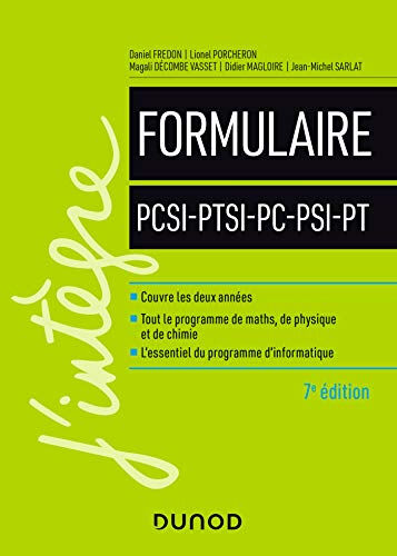 Formulaire PCSI, PTSI, PC, PSI, PT  daniel fredon, lionel porcheron, magali dÉcombe vasset, jean-michel sarlat, didier magloire Dunod