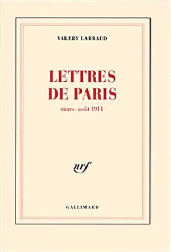 Valery Larbaud Lettres de Paris