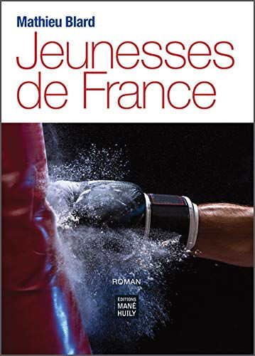 Jeunesses de France Mathieu Blard Editions Mané Huily