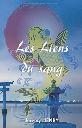 Les liens du sang  jeremy henry, eridine thémys CreateSpace Independent Publishing Platform