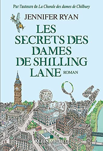 Les secrets des dames de Shilling Lane Jennifer Ryan Albin Michel