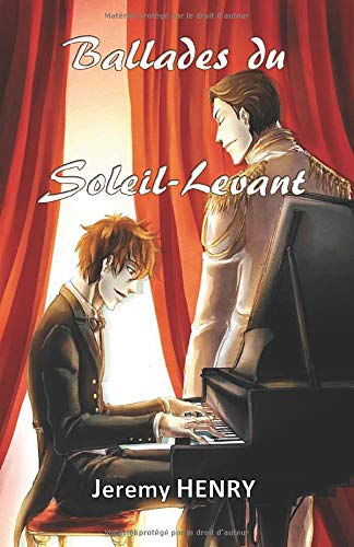 Ballades du Soleil-Levant  jeremy henry, neiked CreateSpace Independent Publishing Platform