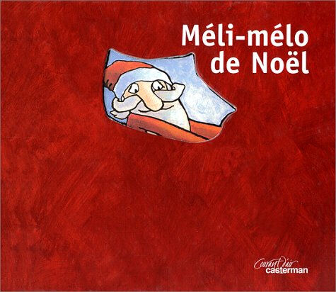 Méli-mélo de Noël Florence Langlois Casterman