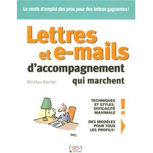 Les 300 lettres (et mails) d'accompagnement qui marchent Nicolas Barrier