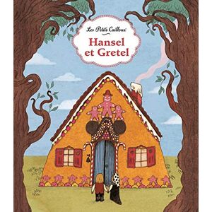 Hansel et Gretel Jacob Grimm, Wilhelm Grimm, Sébastien Mourrain Nathan