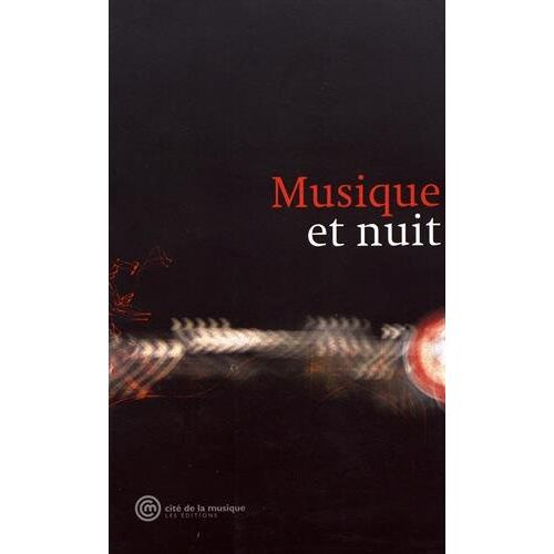 Musique et nuit collectif Cité de la musique