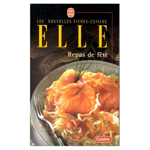 Repas de fête elle magazine Le Livre de poche