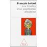 Contes d'un psychiatre ordinaire François Lelord O. Jacob